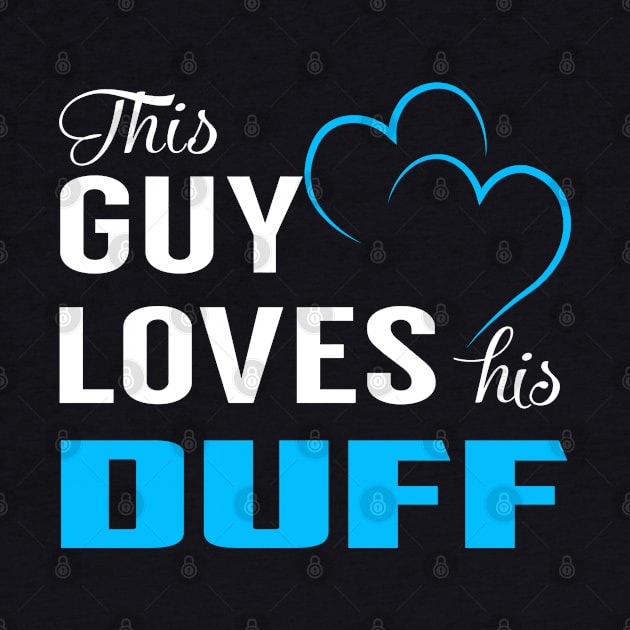 This Guy Loves His DUFF by TrudiWinogradqa